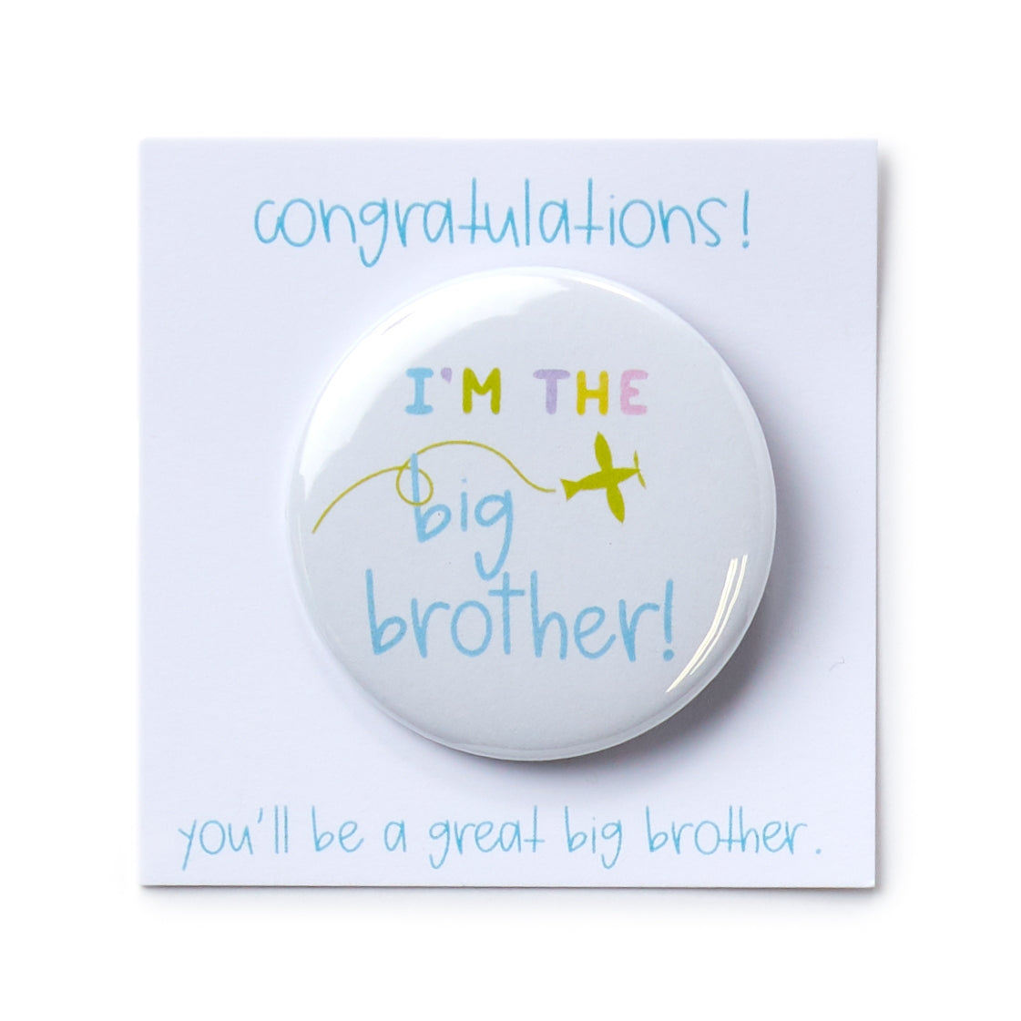 Big Brother Button, Plane