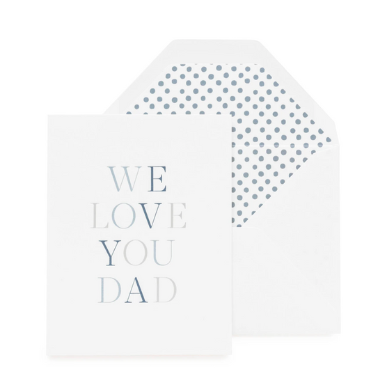 Card, We Love You Dad