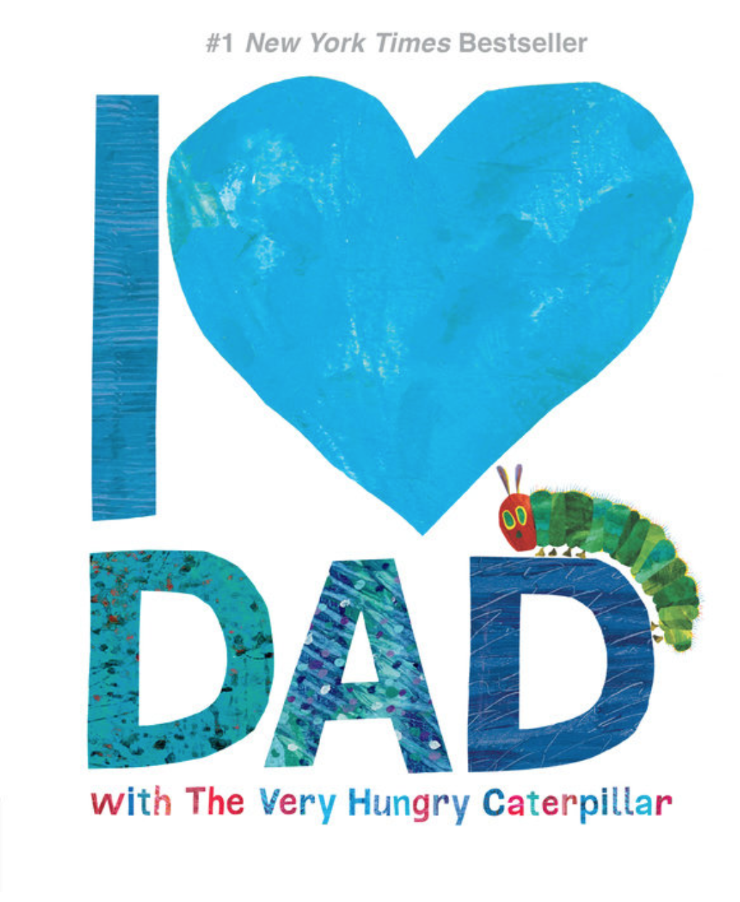 I Love Dad with The Very Hungry Caterpillar