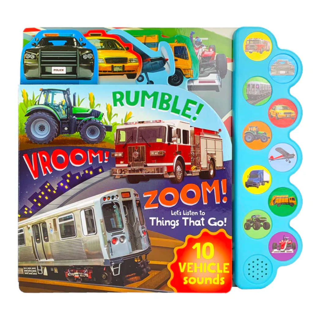 Rumble! Vroom! Zoom! Let's Listen To Things That Go!