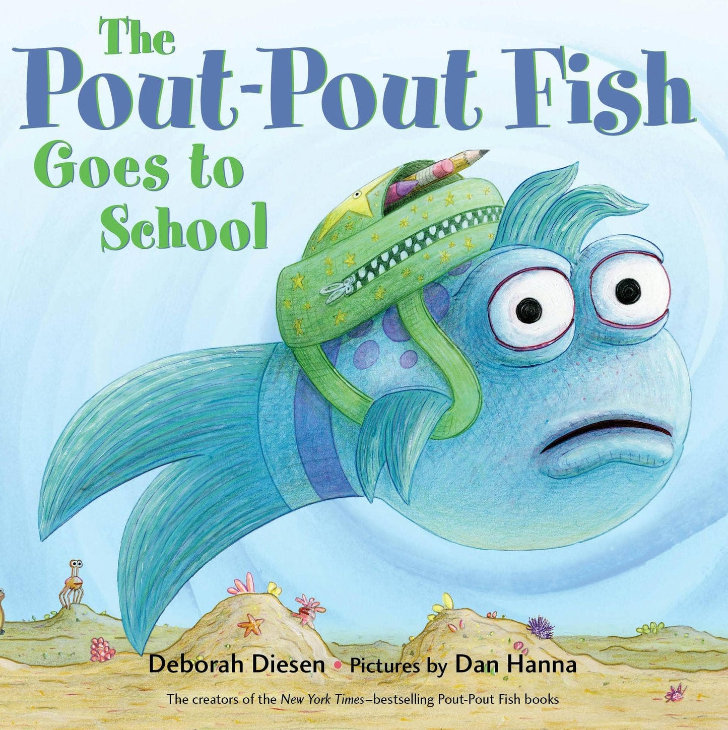Pout-Pout Fish Goes To School