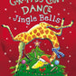 Giraffes Can't Dance: Jingle Bells