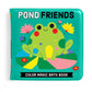 Pond Friends Color Magic Bath Book