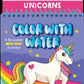 Color With Water - Unicorns