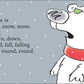 Snow, Snow, Snow! Board Book