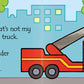 That's Not My Fire Truck