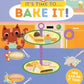 It's Time To... Bake It!