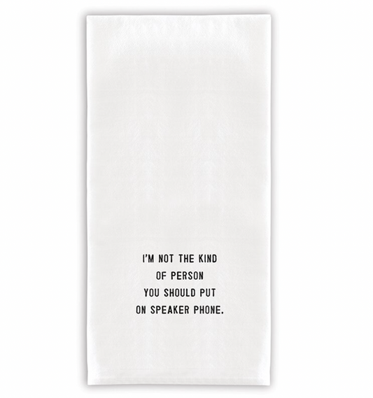 Tea Towel, Not The Kind of Person...