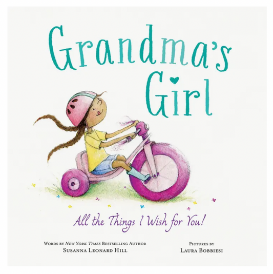 Grandma's Girl: All the Things I Wish For You!