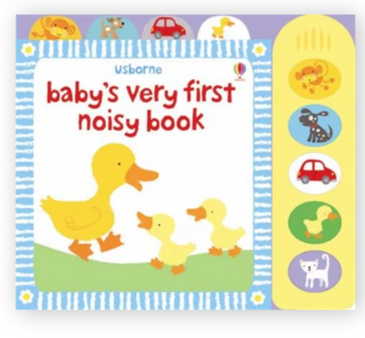 Baby's Very First Noisy Book