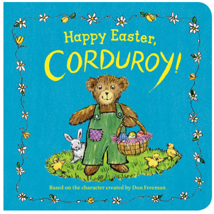 Happy Easter, Corduroy!