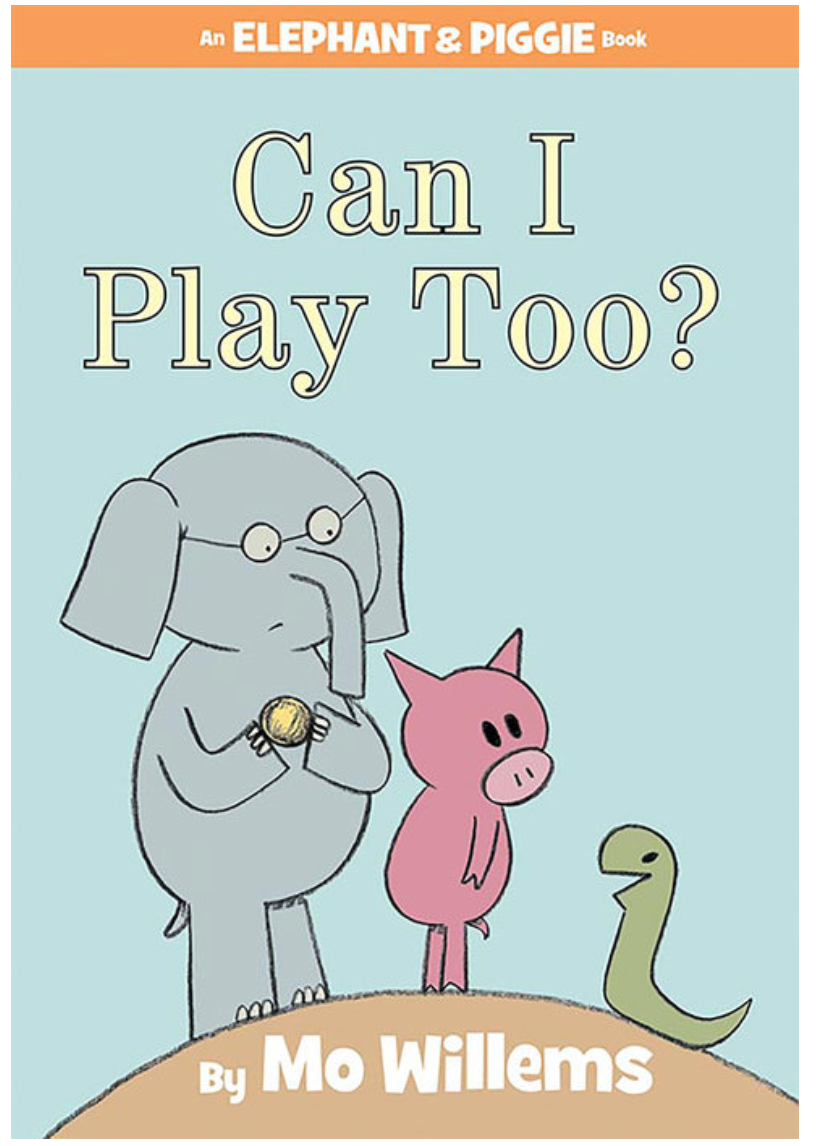 Can I Play Too? An Elephant and Piggie Book