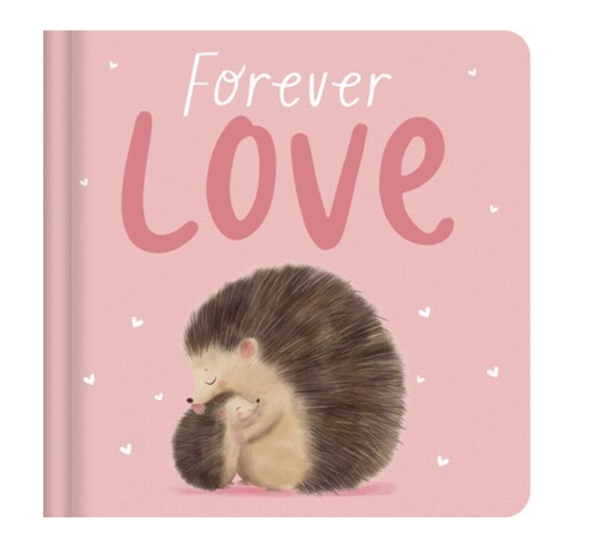 Forever Love Padded Board Book