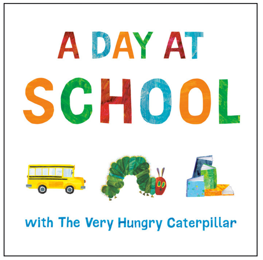A Day at School with The Very Hungry Caterpillar