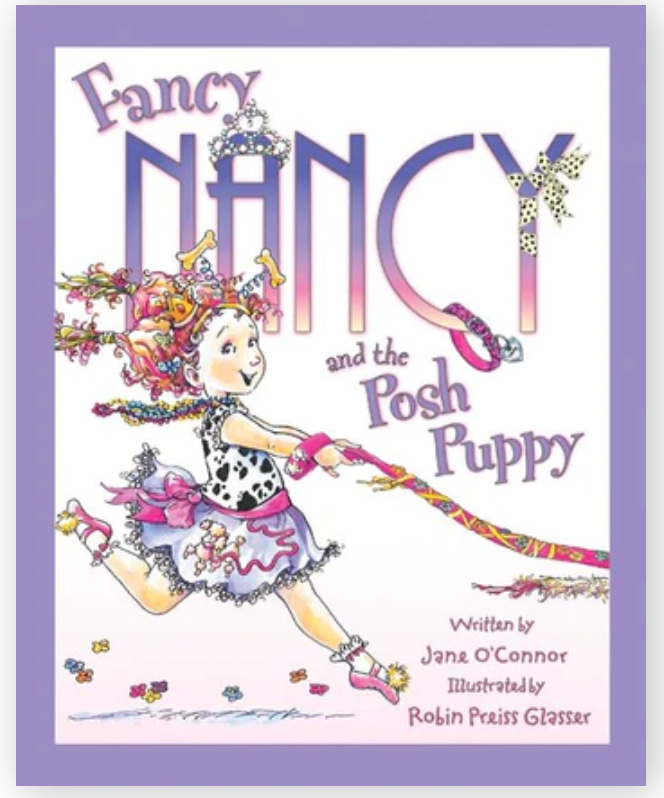 Fancy Nancy and the Posh Puppy