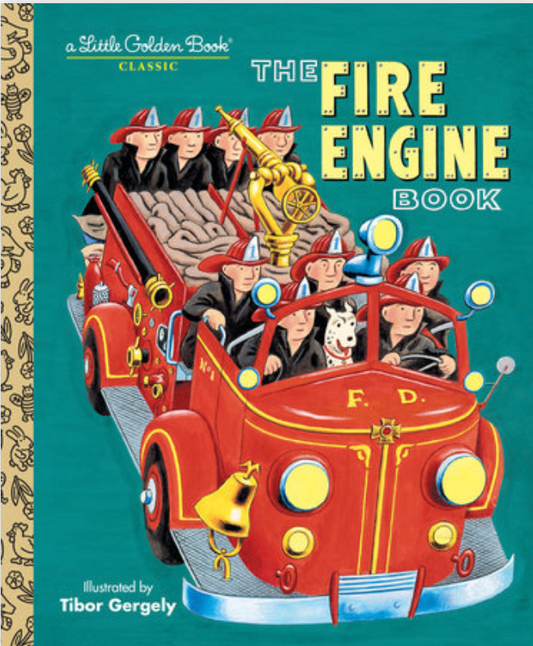 A Little Golden Book:  The Fire Engine Book