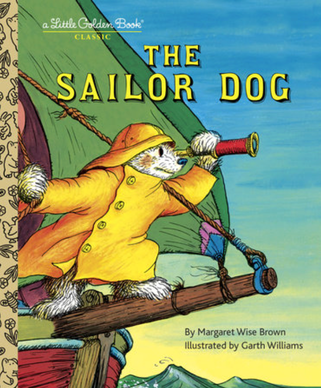 A Little Golden Book: The Sailor Dog