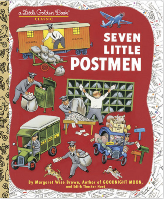 A Little Golden Book: Seven Little Postmen