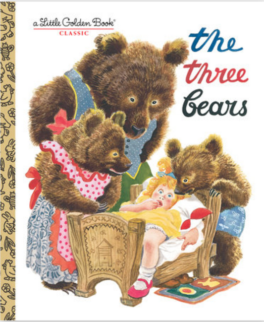 A Little Golden Book: The Three Bears