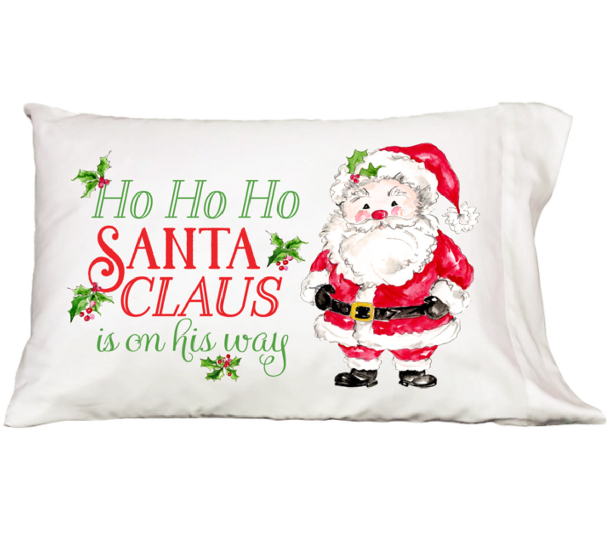 Pillowcase, Ho Ho Ho Santa Clause Is On His Way