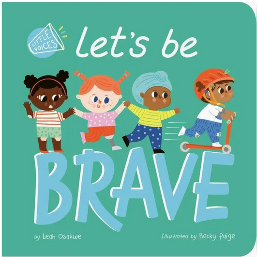 Let's Be Brave