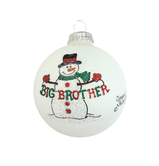 Ornament, Big Brother