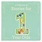 A Collection of Stories for 1-Year-Olds Board Book