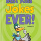 Best Kids' Jokes Ever! Volume 1