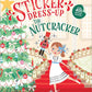 My Sticker Dress-Up: The Nutcracker