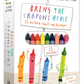Bring the Crayons Home