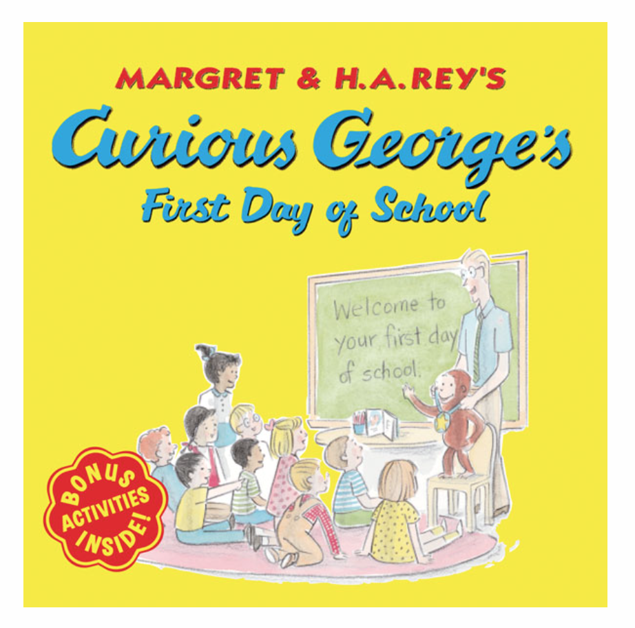 Curious George First Day of School