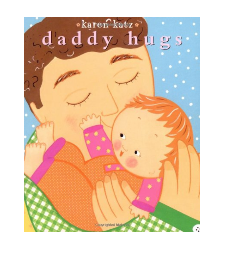 Daddy Hugs Board Book