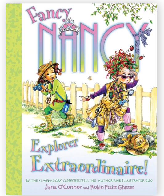 Fancy Nancy: Explorer Extraordinaire