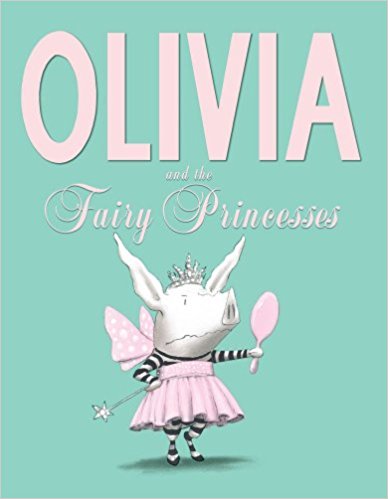 Olivia and the Fairy Princess
