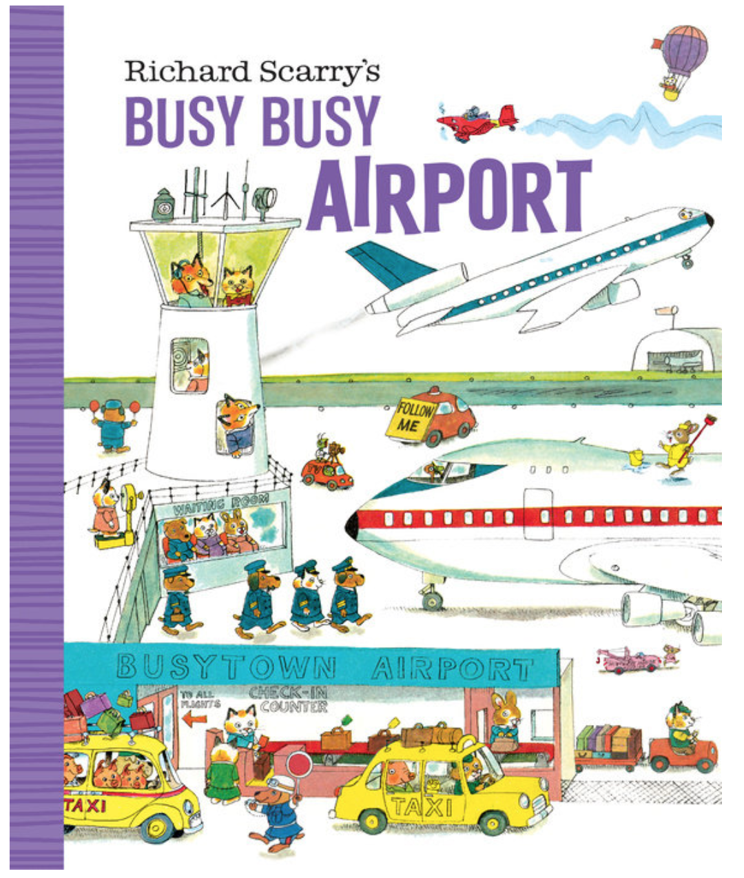 Richard Scarry's Busy Busy Airport