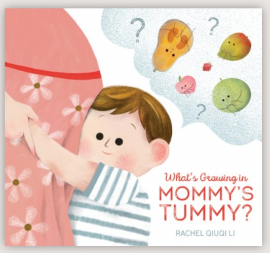 What's Growing In Mommy's Tummy?