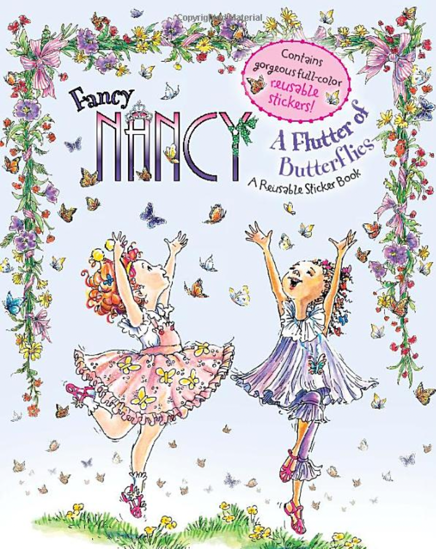 Fancy Nancy A Flutter of Butterflies Reusable Sticker Book
