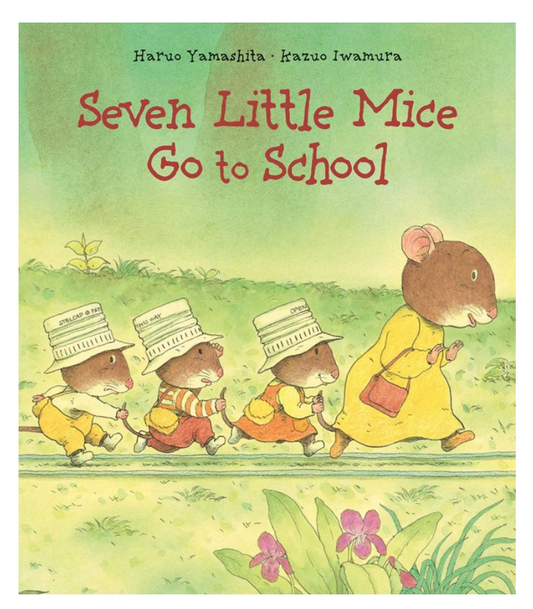 Seven Little Mice Go