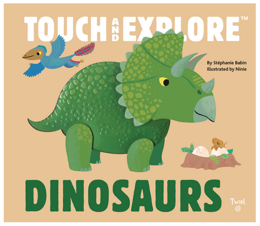 Touch & Explore: Dinosaurs